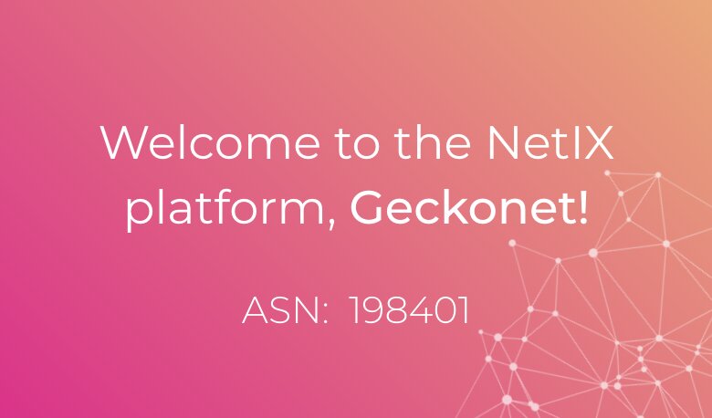 Welcome to the NetIX platform, Geckonet!